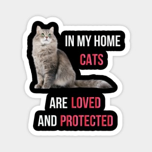 In My Home Cats Loved - T-Shirt V1 Magnet