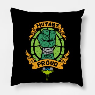 Mutant And Proud Pillow