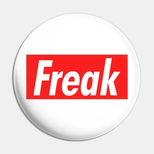 Freak Pin