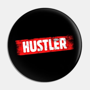 Hustler Pin