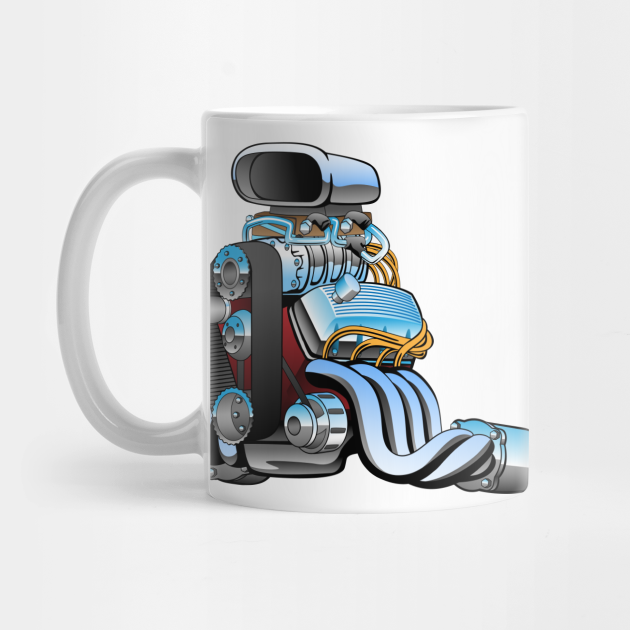 Hot Rod Race Car Engine Cartoon Engine Mug Teepublic Hot Rod Race Car Engine Cartoon Engine Mug Teepublic