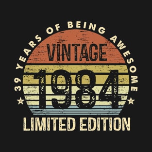 Vintage 1984 Limited Edition 39 Years Of Being Awesome T-Shirt