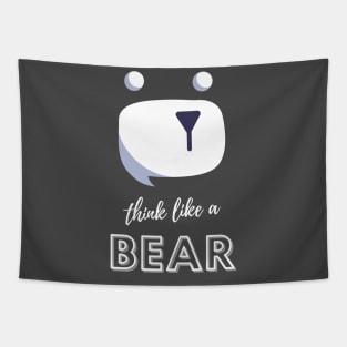 Think like a Bear Tapestry