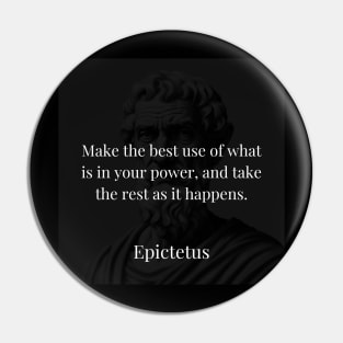 Epictetus's Counsel: Maximize Your Power, Accept the Rest Unconditionally Pin