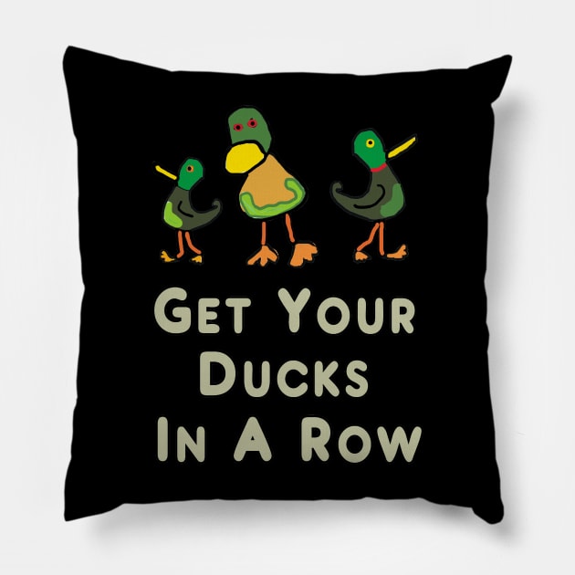 Get Your Ducks in a Row Pillow by Mark Ewbie