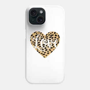 Cheetah Leopard Fur Print Heart with Love Text Phone Case