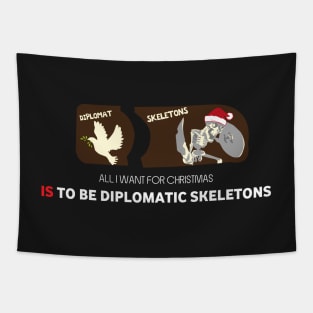 All I Want For Christmas Is to Be Diplomatic Skeletons - Board Games Design - Board Game Art Tapestry