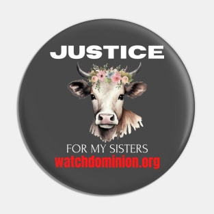 Justice For My Sisters Cow Flower Crown (white) Pin