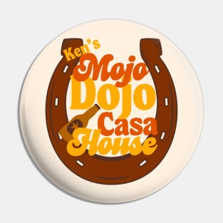 Ken’s Mojo Dojo Casa House with Brewski Pin