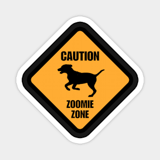 Zoomie Zone Magnet