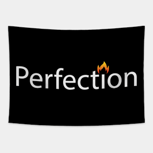 Perfection motivational artwork Tapestry