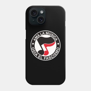 ama la musica odia el fascismo - love music hate fascism Phone Case