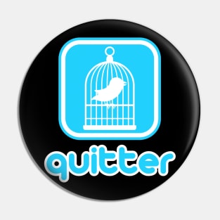 Quitter Pin