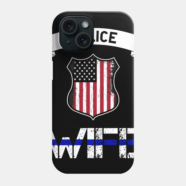 Police Wife - American Flag - Thin Blue Line Phone Case by 5StarDesigns