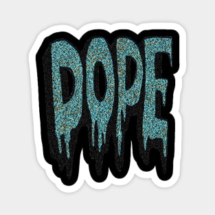 dope Magnet