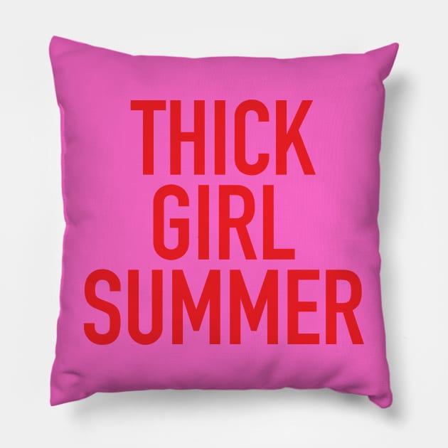 Thick Girl Summer Vibes - Curvy Girls Pillow by Hixon House