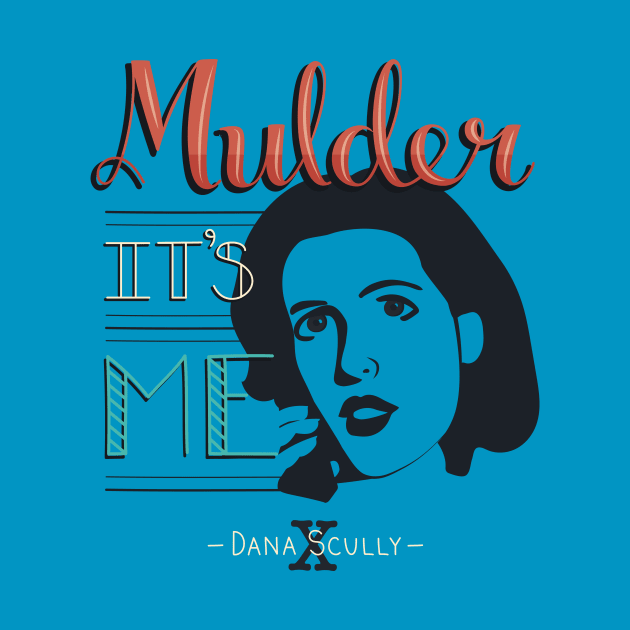 Mulder It's Me by sixhours