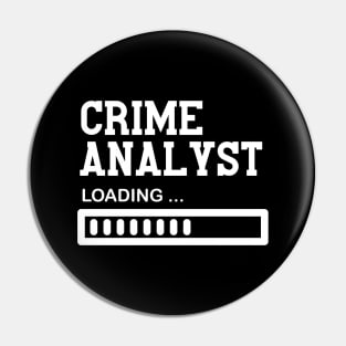 Funny Crime Analyst Job Lover Gift Idea Pin