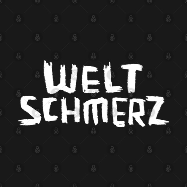 Weltschmerz, German expression, Philosophy by badlydrawnbabe