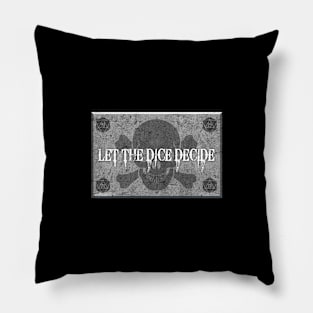 Let The Dice Decide! Pillow