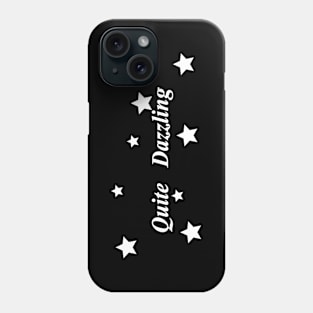 quite dazzling Phone Case