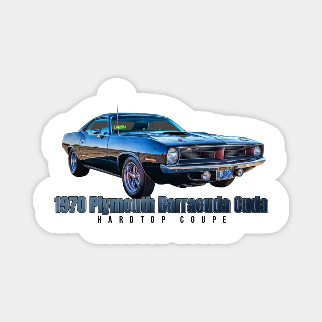 1970 Plymouth Barracuda Cuda Hardtop Coupe Magnet by Gestalt Imagery