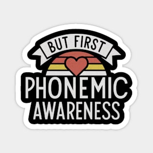 But First Phonemic Awareness Build Reading Foundations Magnet