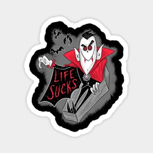 Life Sucks Magnet