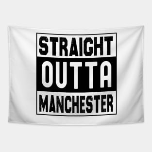 Straight Outta Manchester Tapestry