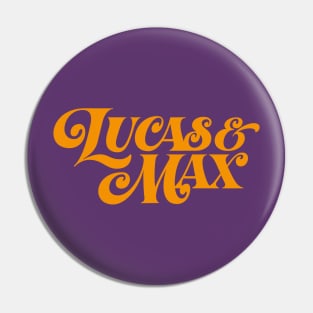 Lucas & Max (color) Pin