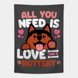 All You Need Is Love And A Rottsky Tapestry