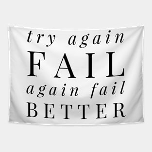 try again fail again fail better Tapestry