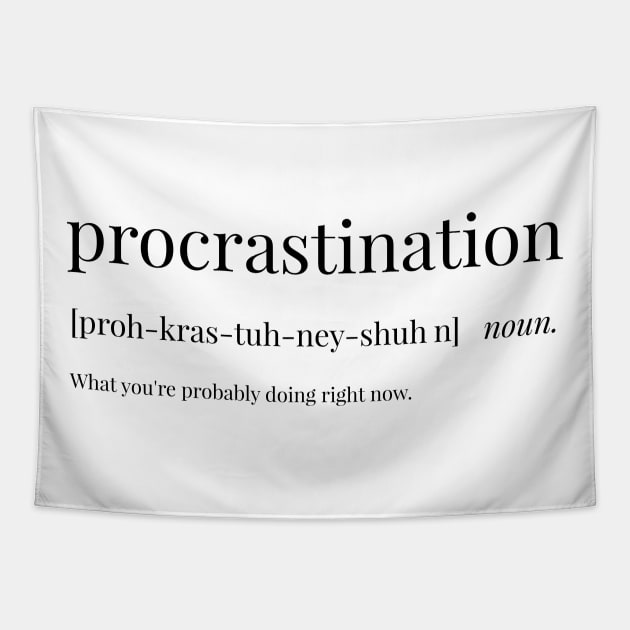 Procrastination Definition Tapestry by definingprints