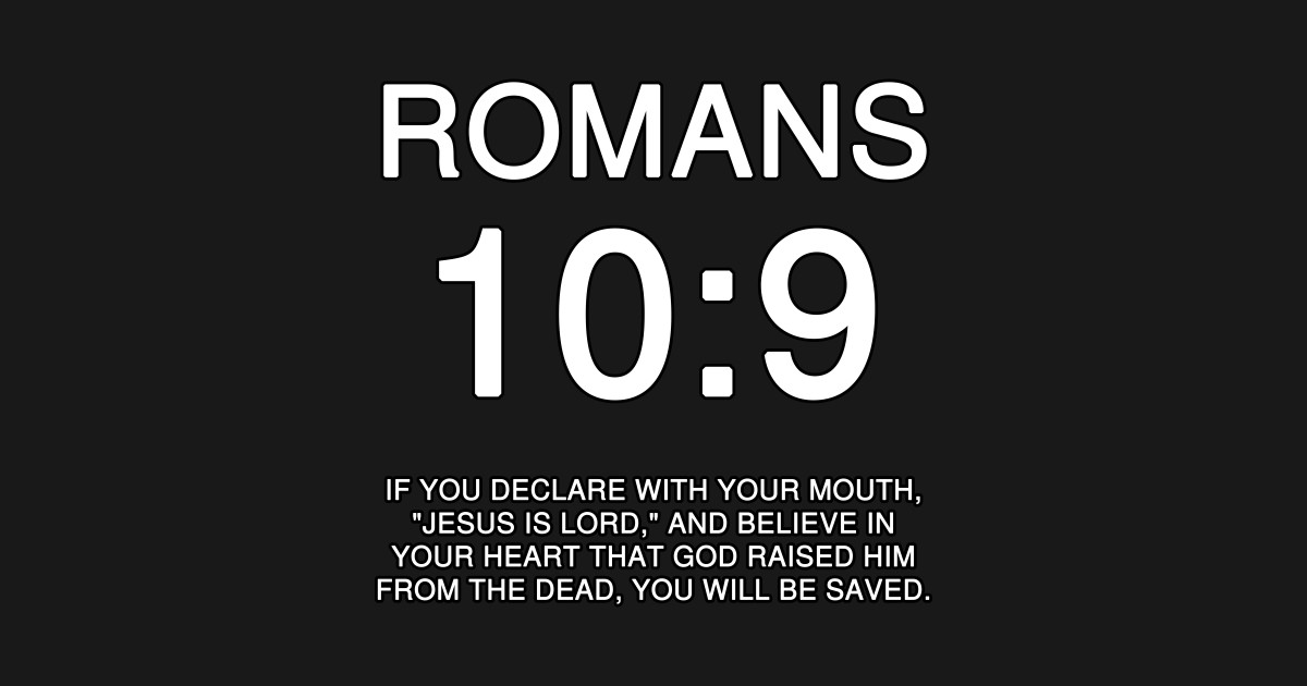 Romans 10 9 Bible Verse KJV Text Romans 10 9 T Shirt TeePublic daily-rcl-bible-reading-devotional-february-21st-2016-dust-off-the
