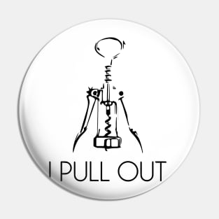 I Pull Out Pin