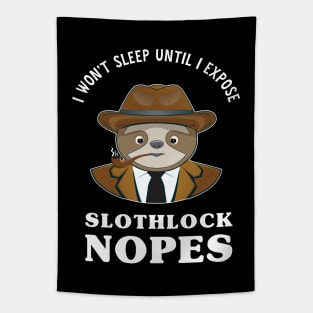 Slothlock Nopes Detective Tapestry