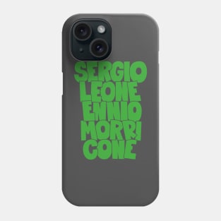 Sergio Leone and Enio Morricone - Maestros Unite Phone Case