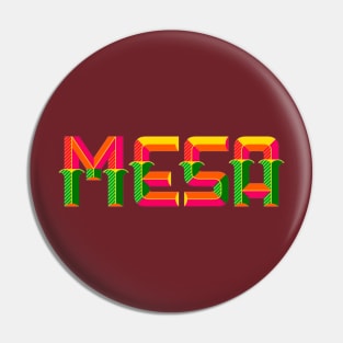 Mesa Pin