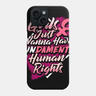 Woman & Human Rights - Feminist Quote Gift Phone Case