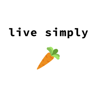 live simply T-Shirt