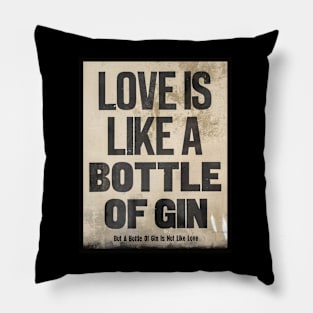 Love the Gin Pillow