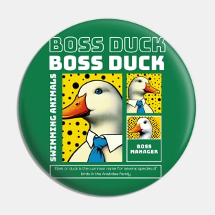 Boss Duck Funny Pin