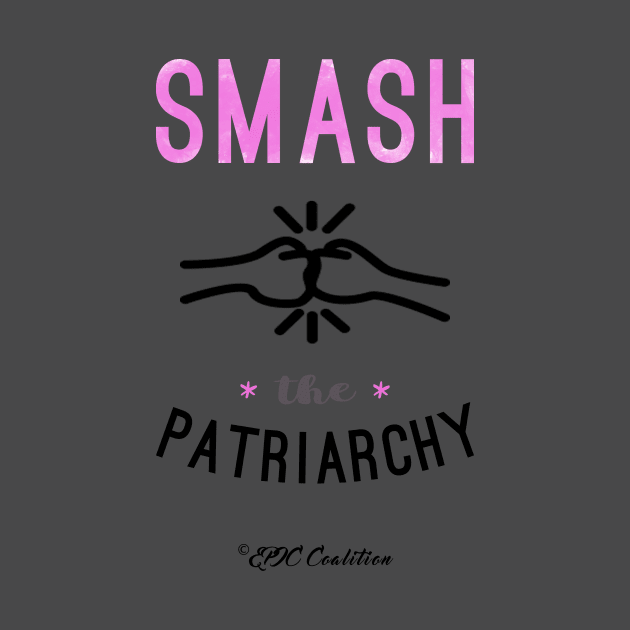 Smash the Patriarchy by Epic_Coalition