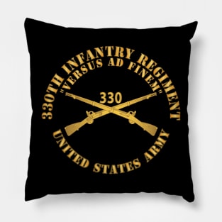 330th Infantry Regiment - Versus Ad Finem w Infantry Br X 300 Pillow