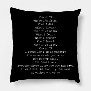 Who I am? Pillow