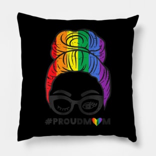 Proud Mom Messy Hair Bun LGBTQ Flag Gay Pride Ally Pillow