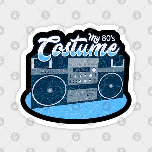 My 80's Costume Magnet by Mila46