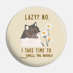 Lazy Motivational Cat With Flowers - Inspiring Mental Health Quote Pin