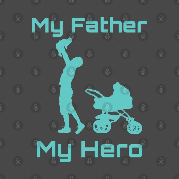 My Dad my hero by YungBick