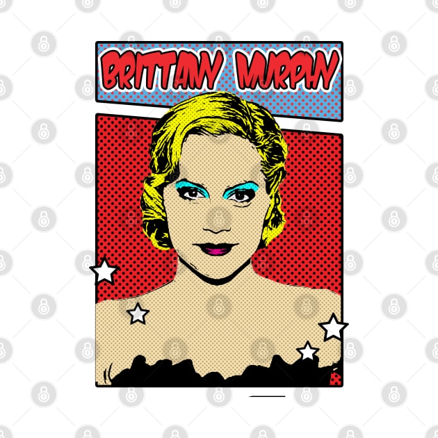 Brittany Murphy Pop Art Comic Style by Flasher
